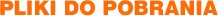 pliki do pobrania
